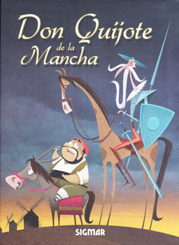 DON QUIJOTE DE LA MANCHA