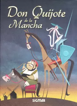 DON QUIJOTE DE LA MANCHA
