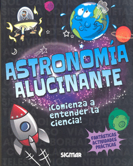 ASTRONOMÍA ALUCINANTE