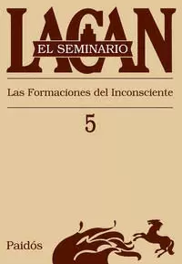 SEMINARIO, LIBRO 5. LACAN, J.