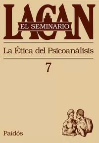 SEMINARIO, LIBRO 7. LACAN, J.