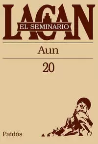 SEMINARIO, LIBRO 20. LACAN, J.