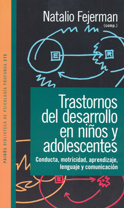 TRASTORNOS DEL DESARROLLO EN NIÑOS Y ADOLESCENTES