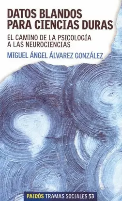 DATOS BLANDOS PARA CIENCIAS DURAS