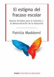ESTIGMA DEL FRACASO ESCOLAR, EL