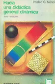 HACIA UNA DIDACTICA GENERAL DINAMICA