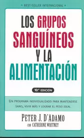 GRUPOS SANGUINEOS Y LA ALIMENTACION