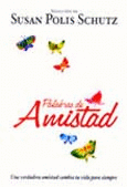 PALABRAS DE AMISTAD