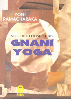 SERIE DE LECCIONES SOBRE GNANI YOGA