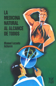 MEDICINA NATURAL AL ALCANCE DE TODOS, LA