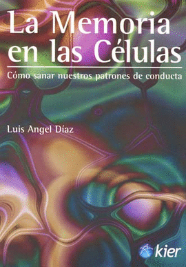 LA MEMORIA EN LAS CELULAS