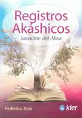 REGISTROS AKASHICOS SANACION DEL ALMA