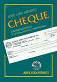 CHEQUE JURISPRUDENCIA Y LEGISLACION COMPARADA