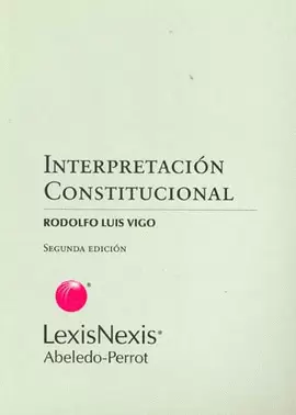 INTERPRETACION CONSTITUCIONAL