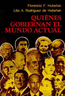 QUIENES GOBIERNAN EL MUNDO ACTUAL
