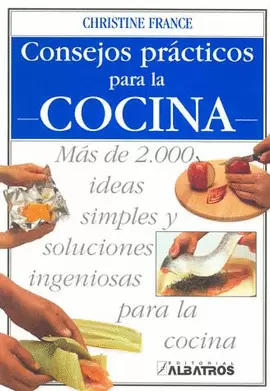 CONSEJOS PRACTICOS PARA LA COCINA