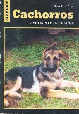 CACHORROS AYUDARLOS A CRECER