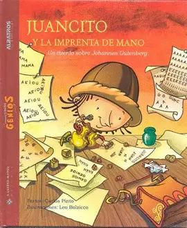 JUANCITO Y LA IMPRENTA DE MANO