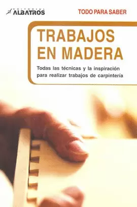 TRABAJOS EN MADERA