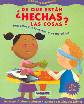 DE QUE ESTAN HECHAS LAS COSAS