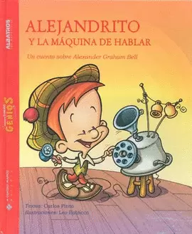 ALEJANDRITO Y LA MAQUINA DE HABLAR