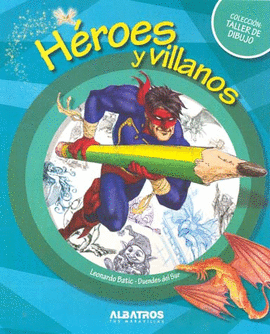 HEROES Y VILLANOS