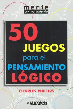 50 JUEGOS PARA EL PENSAMIENTO LÓGICO