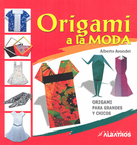 ORIGAMI A LA MODA