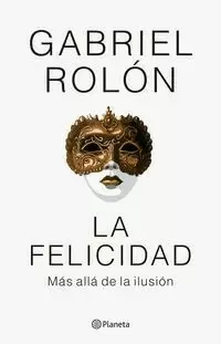LA FELICIDAD (NE)
