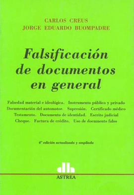 FALSIFICACION DE DOCUMENTOS EN GENERAL