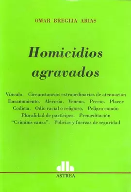 HOMICIDIOS AGRAVADOS