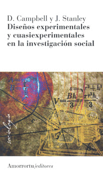 DISEÑOS EXPERIMENTALES Y CUASIEXPERIMENTALES EN LA INVESTIGACIÓN SOCIAL