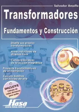 TRANSFORMADORES, FUNDAMENTOS Y CONSTRUCCION