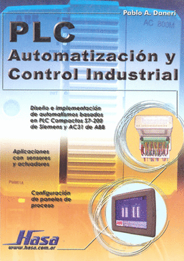PLC AUTOMATIZACION Y CONTROL INDUSTRIAL