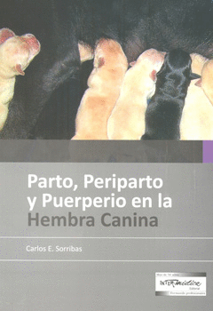 PARTO PERIPARTO Y PUERPERIO EN LA HEMBRA CANINA