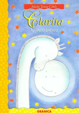 CLARITA LA JIRAFA BLANCA