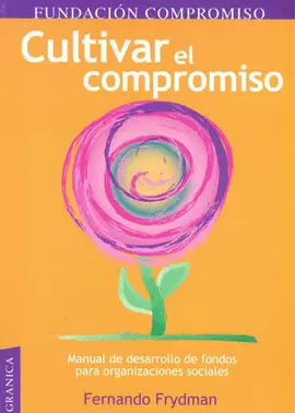 CULTIVAR EL COMPROMISO