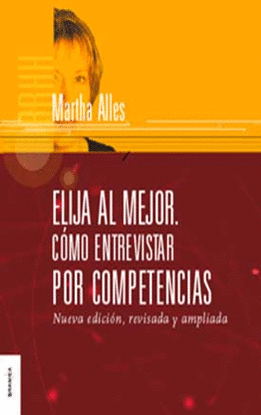 ELIJA AL MEJOR. COMO ENTREVISTAR POR COMPETENCIA