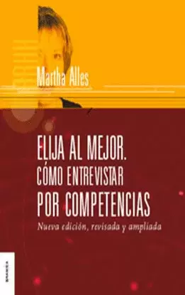 ELIJA AL MEJOR. COMO ENTREVISTAR POR COMPETENCIA