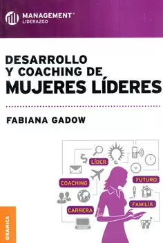 DESARROLLO Y COACHING DE MUJERES LÍDERES