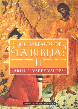 QUE SABEMOS DE LA BIBLIA 2