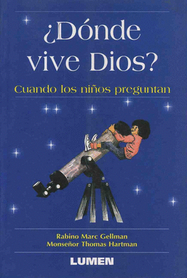 ¿DÓNDE VIVE DIOS?