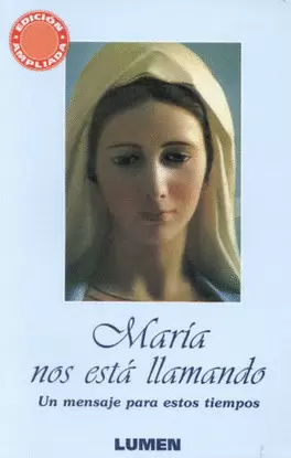 MARIA NOS ESTA LLAMANDO