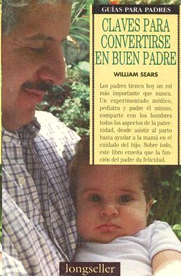 CLAVES PARA CONVERTIRSE EN UN BUEN PADRE