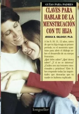 CLAVES PARA HABLAR DE LA MENSTRUACION CON TU HIJA