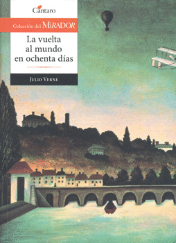 VUELTA AL MUNDO EN OCHENTA DIAS, LA