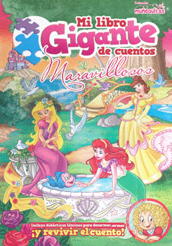 MI LIBRO GIGANTE DE CUENTOS MARAVILLOSOS