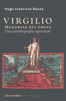 VIRGILIO MEMORIAS DEL POETA