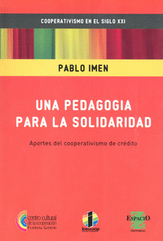 UNA PEDAGOGIA PARA LA SOLIDARIDAD APORTES DEL COOPERATIVISMO DE CREDITO