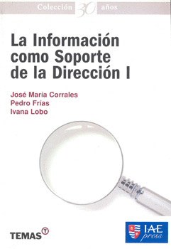 LA INFORMACION COMO SOPORTE DE LA DIRECCION 1